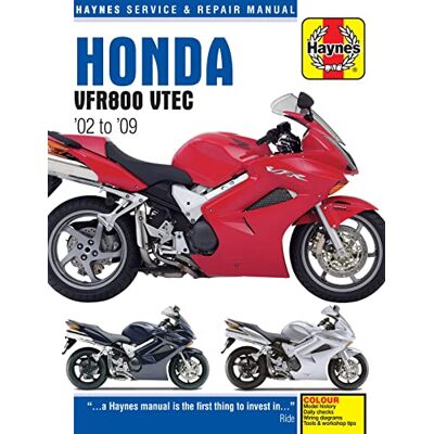 Haynes Honda VFR800 VTEC '02 to '09 Service and Repair Manual - Publicité Haynes Honda VFR800 VTEC '02 to '09 Service and Repair Manual - Publicité