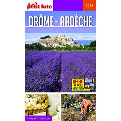 Guide Drôme Ardèche 2019 Petit Futé - Publicité Guide Drôme Ardèche 2019 Petit Futé - Publicité