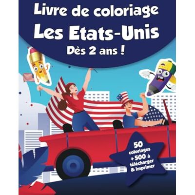 coloriages, CRB Livre de coloriage pour enfants Les Etats-Unis (dès 2 ans): 50 coloriages + 500 à télécharger & imprimer ! - Publicité coloriages, CRB Livre de coloriage pour enfants Les Etats-Unis (dès 2 ans): 50 coloriages + 500 à télécharger & imprimer ! - Publicité