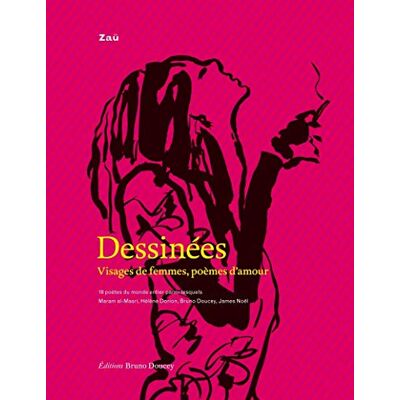 Collectif Dessinées: Visages de femmes, poèmes d'amour - Publicité Collectif Dessinées: Visages de femmes, poèmes d'amour - Publicité