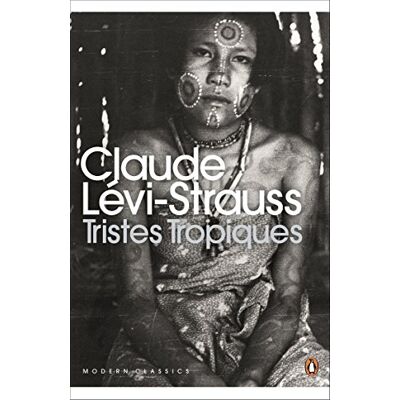 Lévi-Strauss, Claude Tristes Tropiques - Publicité Lévi-Strauss, Claude Tristes Tropiques - Publicité