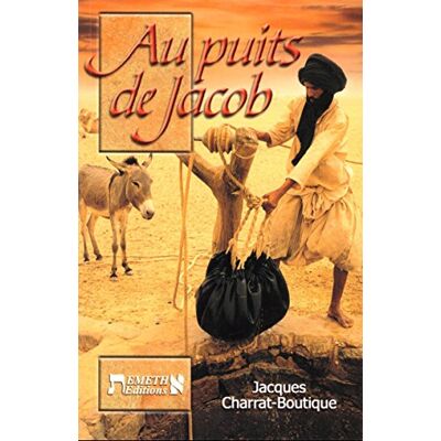 Charrat-Boutique, Jacques Au puits de Jacob - Publicité Charrat-Boutique, Jacques Au puits de Jacob - Publicité