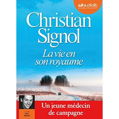 Signol, Christian La Vie en son royaume: Livre audio 1 CD MP3 - Publicité Signol, Christian La Vie en son royaume: Livre audio 1 CD MP3 - Publicité