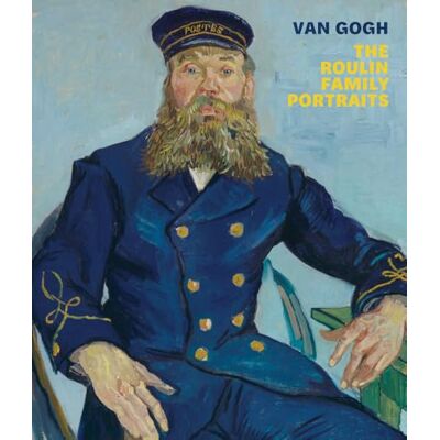 Van Gogh: The Roulin Family Portraits - Publicité Van Gogh: The Roulin Family Portraits - Publicité