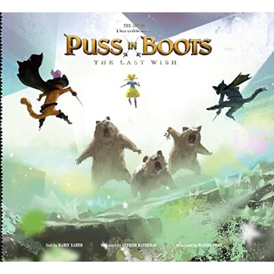 Zahed, Ramin The Art of Dreamworks Puss in Boots: The Last Wish - Publicité Zahed, Ramin The Art of Dreamworks Puss in Boots: The Last Wish - Publicité