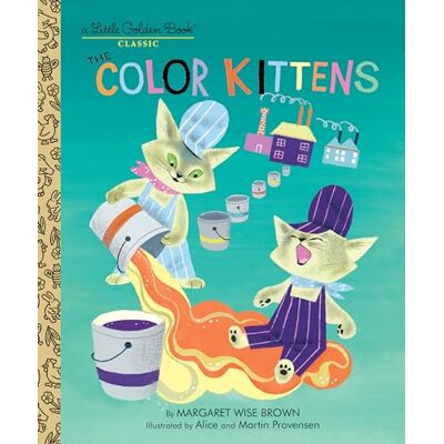 Brown, Margaret Wise The Color Kittens - Publicité Brown, Margaret Wise The Color Kittens - Publicité