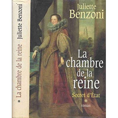Benzoni, Juliette La chambre de la reine - Publicité Benzoni, Juliette La chambre de la reine - Publicité