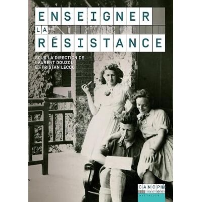 Collectif Enseigner la Résistance - Publicité Collectif Enseigner la Résistance - Publicité