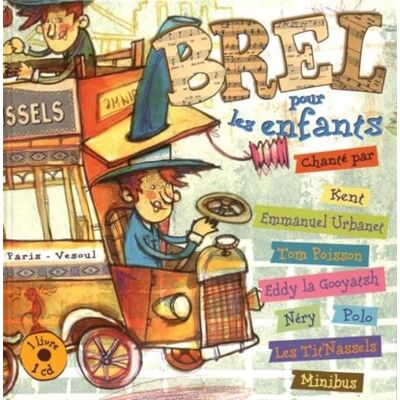 Kent Brel pour les enfants (1CD audio) - Publicité Kent Brel pour les enfants (1CD audio) - Publicité