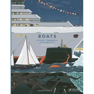 van der Veken, Jan Boats: Steamers, Icebreakers, and Ghost Ships - Publicité van der Veken, Jan Boats: Steamers, Icebreakers, and Ghost Ships - Publicité