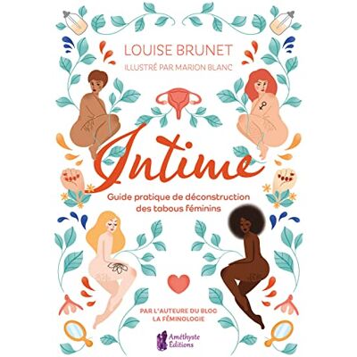 Brunet, Louise Intime Guide pratique de déconstruction des tabous féminins - Publicité Brunet, Louise Intime Guide pratique de déconstruction des tabous féminins - Publicité