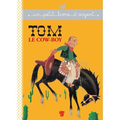 Collectif Tom le cow-boy - Publicité Collectif Tom le cow-boy - Publicité