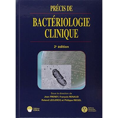 FRENEY/RENAUD PRECIS DE BACTERIOLOGIE CLINIQUE.2EME EDITION 2007 - Publicité FRENEY/RENAUD PRECIS DE BACTERIOLOGIE CLINIQUE.2EME EDITION 2007 - Publicité