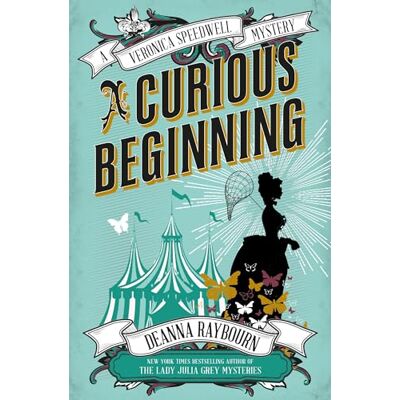 Raybourn, Deanna Veronica Speedwell Mystery A Curious Beginning - Publicité Raybourn, Deanna Veronica Speedwell Mystery A Curious Beginning - Publicité