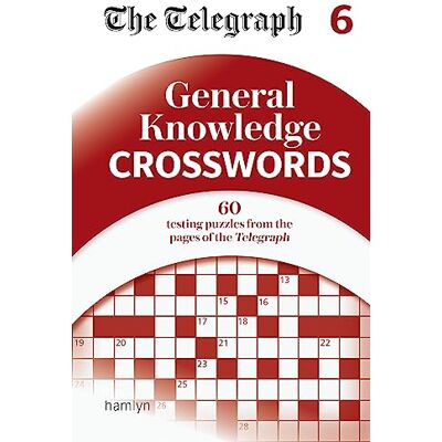 Telegraph Media Group Ltd The Telegraph General Knowledge Crosswords 6 - Publicité Telegraph Media Group Ltd The Telegraph General Knowledge Crosswords 6 - Publicité