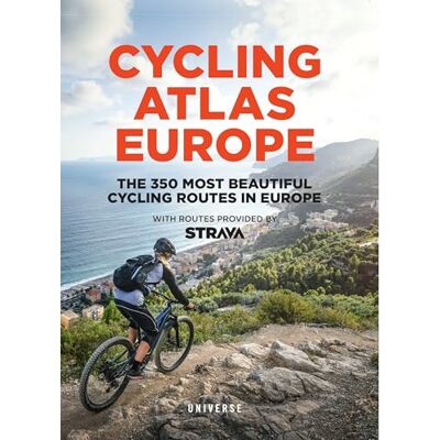 Droussent, Claude Cycling Atlas Europe: The 350 Most Beautiful Cycling Trips in Europe - Publicité Droussent, Claude Cycling Atlas Europe: The 350 Most Beautiful Cycling Trips in Europe - Publicité