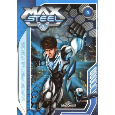 MATTEL MAX STEEL T01 L'UNION FAIT LA - Publicité MATTEL MAX STEEL T01 L'UNION FAIT LA - Publicité