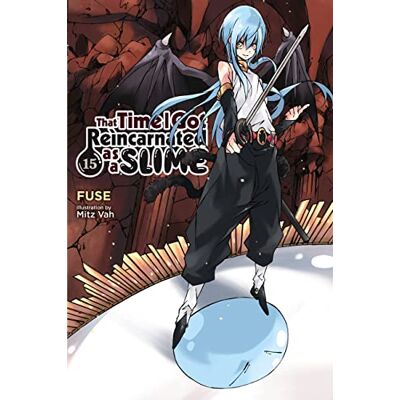 Fuse That Time I Got Reincarnated as a Slime, Vol. 15 (light novel) - Publicité Fuse That Time I Got Reincarnated as a Slime, Vol. 15 (light novel) - Publicité