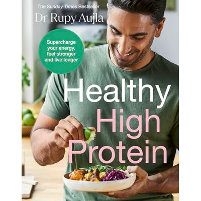 Aujla, Dr Rupy The Doctor’s Kitchen: Healthy High Protein: The Sunday Times Bestseller - Publicité Aujla, Dr Rupy The Doctor’s Kitchen: Healthy High Protein: The Sunday Times Bestseller - Publicité
