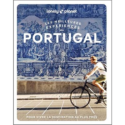 Lonely Planet Portugal Les meilleures Expériences 1ed - Publicité Lonely Planet Portugal Les meilleures Expériences 1ed - Publicité