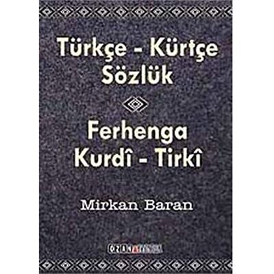 Kolektif TÜRKÇE KÜRTÇE SÖZLÜK - Publicité Kolektif TÜRKÇE KÜRTÇE SÖZLÜK - Publicité