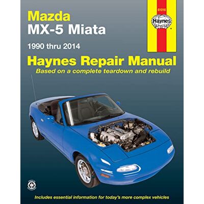 Haynes Mazda MX-5 Miata 1990 Thru 2014 Repair Manual: Does Not Include Information Specific to Turbocharged Models - Publicité Haynes Mazda MX-5 Miata 1990 Thru 2014 Repair Manual: Does Not Include Information Specific to Turbocharged Models - Publicité