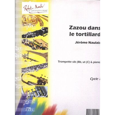 Naulais, Jérôme Zazou dans le tortillard --- trompette sib ou ut et piano - Publicité Naulais, Jérôme Zazou dans le tortillard --- trompette sib ou ut et piano - Publicité