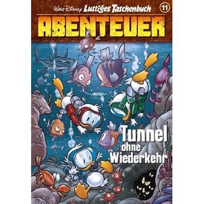 Disney Lustiges Taschenbuch Abenteuer 11: Tunnel ohne Wiederkehr - Publicité Disney Lustiges Taschenbuch Abenteuer 11: Tunnel ohne Wiederkehr - Publicité