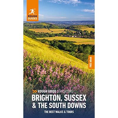 Guides, Rough Rough Guide Staycations Brighton, Sussex & the South Downs: Travel Guide with eBook - Publicité Guides, Rough Rough Guide Staycations Brighton, Sussex & the South Downs: Travel Guide with eBook - Publicité
