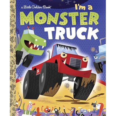Shealy, Dennis R. I'm a Monster Truck - Publicité Shealy, Dennis R. I'm a Monster Truck - Publicité