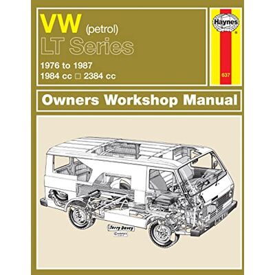 Haynes VW LT Petrol Vans & Light Trucks (76 87) Repair Manual - Publicité Haynes VW LT Petrol Vans & Light Trucks (76 87) Repair Manual - Publicité