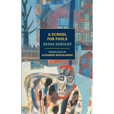 Sokolov, Sasha A School for Fools - Publicité Sokolov, Sasha A School for Fools - Publicité