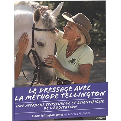 Tellington-Jones, Linda Le dressage avec la méthode Tellington - Publicité Tellington-Jones, Linda Le dressage avec la méthode Tellington - Publicité
