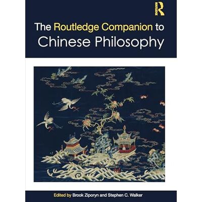 The Routledge Companion to Chinese Philosophy - Publicité The Routledge Companion to Chinese Philosophy - Publicité
