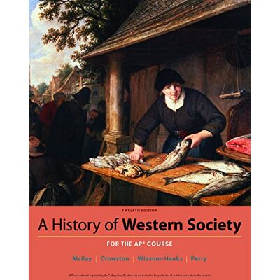 McKay, John A History of Western Society: For the Ap Course - Publicité McKay, John A History of Western Society: For the Ap Course - Publicité