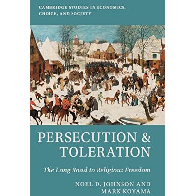 Johnson, Noel D. Persecution and Toleration: The Long Road to Religious Freedom - Publicité Johnson, Noel D. Persecution and Toleration: The Long Road to Religious Freedom - Publicité