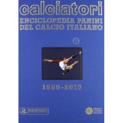 aa.vv. Calciatori. Enciclopedia Panini del calcio italiano 2008-2010 (Vol. 13) - Publicité aa.vv. Calciatori. Enciclopedia Panini del calcio italiano 2008-2010 (Vol. 13) - Publicité
