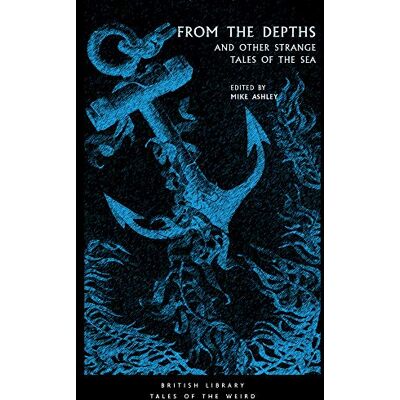 From the Depths and Other Strange Tales of the Sea (Tales of the Weird) - Publicité From the Depths and Other Strange Tales of the Sea (Tales of the Weird) - Publicité