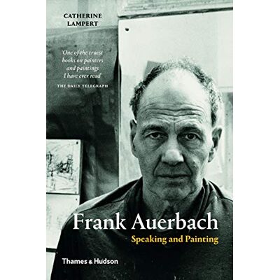 Lampert, Catherine Frank Auerbach: Speaking and Painting (Paperback) /anglais - Publicité Lampert, Catherine Frank Auerbach: Speaking and Painting (Paperback) /anglais - Publicité