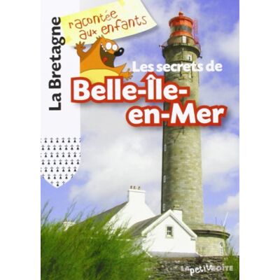 Collectif Les secrets de Belle Ile en Mer - Publicité Collectif Les secrets de Belle Ile en Mer - Publicité