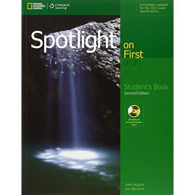 Naunton, Jon SPOTLIGHT ON FIRST (FCE) STUDENTS BOOK 2ED+DVD-ROM+VS EBOOK - Publicité Naunton, Jon SPOTLIGHT ON FIRST (FCE) STUDENTS BOOK 2ED+DVD-ROM+VS EBOOK - Publicité
