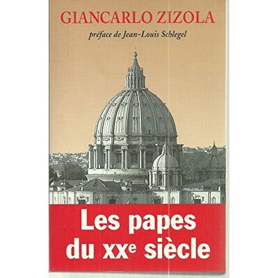 Zizola, Giancarlo Les papes du XXe siècle - Publicité Zizola, Giancarlo Les papes du XXe siècle - Publicité
