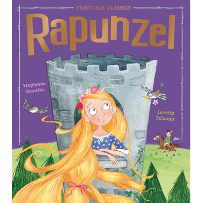 Stansbie, Stephanie Rapunzel (Fairytale Classics) - Publicité Stansbie, Stephanie Rapunzel (Fairytale Classics) - Publicité
