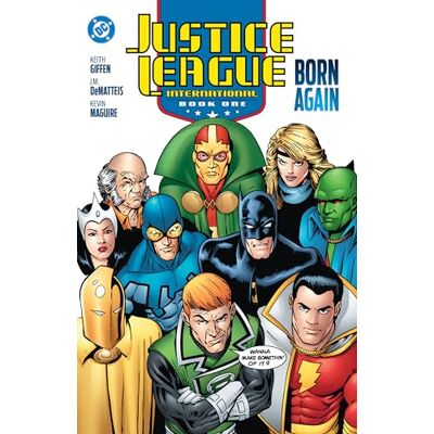 DeMatteis, J.M. Justice League International Book One: Born Again (2025 Edition) - Publicité DeMatteis, J.M. Justice League International Book One: Born Again (2025 Edition) - Publicité