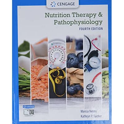 Nelms, Marcia Nutrition Therapy and Pathophysiology - Publicité Nelms, Marcia Nutrition Therapy and Pathophysiology - Publicité