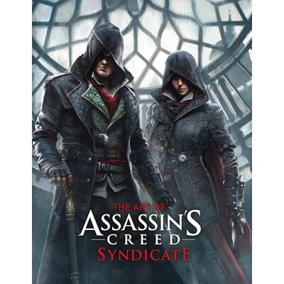 Davies, Paul The Art of Assassin's Creed: Syndicate - Publicité Davies, Paul The Art of Assassin's Creed: Syndicate - Publicité