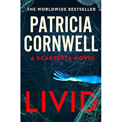 Cornwell, Patricia Livid: The new Kay Scarpetta thriller from the No.1 bestseller - Publicité Cornwell, Patricia Livid: The new Kay Scarpetta thriller from the No.1 bestseller - Publicité