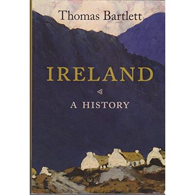 Bartlett, Thomas Ireland: A History - Publicité Bartlett, Thomas Ireland: A History - Publicité