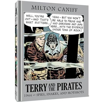 Caniff, Mr. Milton Terry and the Pirates the Master Collection 10: 1944 Spies, Snakes, and Hotshots - Publicité Caniff, Mr. Milton Terry and the Pirates the Master Collection 10: 1944 Spies, Snakes, and Hotshots - Publicité