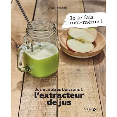 Soucail, Julie Jus et autres boissons à l'extracteur - Publicité Soucail, Julie Jus et autres boissons à l'extracteur - Publicité